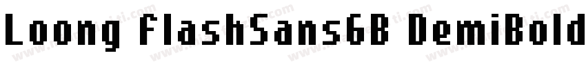 Loong FlashSansGB DemiBold字体转换